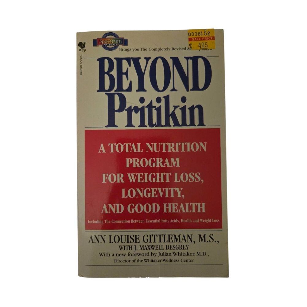 Beyond pritikin a total nutrition program by Ann Louise Gittleman M.S. - bantam